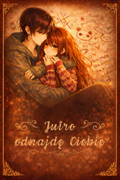 Opowiadanie – Jutro odnajdę Ciebie Cover