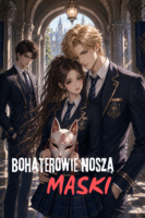 Bohaterowie noszą maski Cover