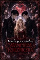 Niechcący zostałam wampirzą księżniczką Cover